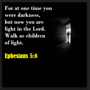 Walk as Children of Light